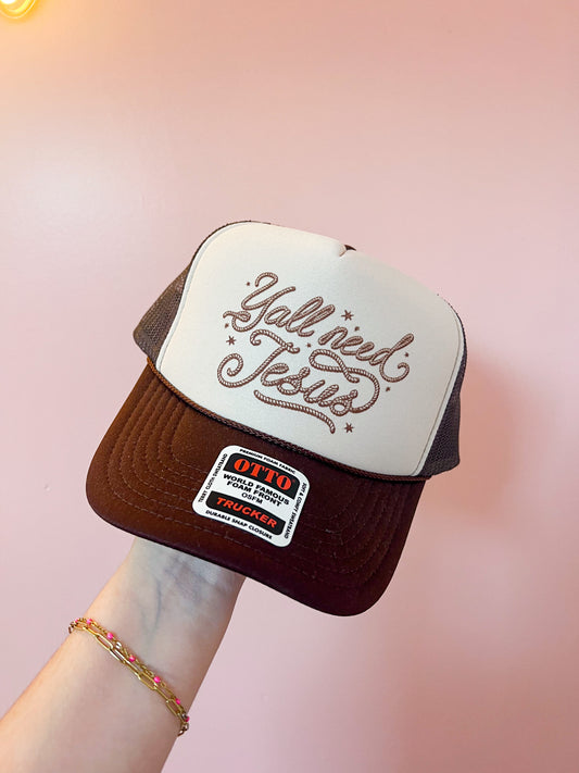Y'all Need Jesus Trucker Hat